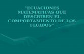 Ecuaciones Matematicas q Determinan La Mecanica de Fluidos