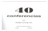 40 Conferencias por Jorge Loring S.I.
