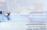 Presentación Caso Clínico De Lactante Con Macrocefalia