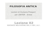 FILOSOFIA ANTICA Lezioni di Giuliana Prosperi per UNITER - Arese.  Lezione 02 - Socrate nell'Atene del V sec. a.C.