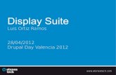 Presentación sobre Display Suite en el Drupal Day Valencia 2012