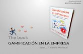 Presentación del libro Gamificación en la Empresa Juan Valera 2014