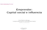 Emprender en organizaciones sin ánimo de lucro y comunicarlo en Internet: Capital social e influencia