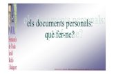 Els documents personals: què fer-ne?