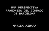 El condado de barcelona visto por una aragonesa
