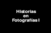 Historias en Fotografías I