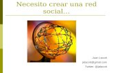 Crear una red social (J. Lacort) [Comunicación]