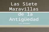 Las Siete Maravillas de la Antigüedad, Luis Velasquez