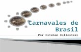 Carnavales De Brasil