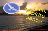 PentecostéS 09, Ven EspíRitu Santo