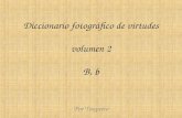 Diccionario de virtudes volumen 2 b