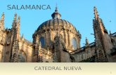 2. Catedral Nueva.Salamanca