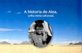 A historia de Aixa, unha nena saharauí