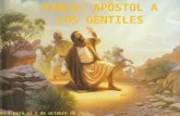 Pablo Apostol a los Gentiles