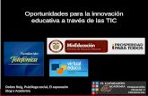 Innovacion educativa a través de las TIC, Conferencia en Virtual Educa 2013, Medellín