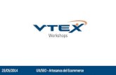 Capacitacion VTEX workshop artesanos del ecommerce: User Experience y SEO