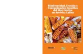Biodiversidad, erosión y contaminación genética del maíz nativo en américa latina