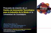 Proyecto de creación de un centro de innovación tecnológico para la industria de la moda en la Universidad de Guadalajara