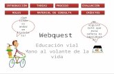 Webquest educación vial manos al volante de la vida