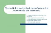 Tema 3 la actividad económica