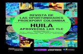 Huila aprovecha los TLC - Revista de las oportunidades Proexport Colombia