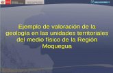 Ejemplo de valoración de la geología en las unidades territoriales del medio físico de la Región Moquegua
