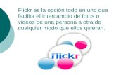 Flickr es la opción todo en uno que
