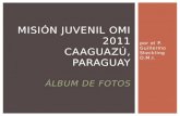 Misión juvenil omi 2011 album