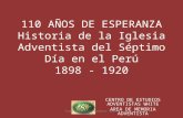 Historia de la iglesia adventista en el Perú 1898 1920