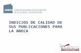Indicios de calidad de sus publicaciones para la ANECA, Biblioteca Centros de la Salud, Universidad de Sevilla