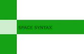 Space Syntax