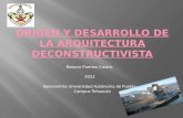 Origen y desarrollo de la arquitectura deconstructivista