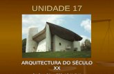UNIDADE 17 Arquitectura contemporánea