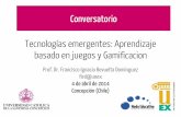 Conversatorio Tecnologías emergentes: Aprendizaje basado en juegos y Gamificación - Universidad Católica de la Santísima Concepción (Concepción - Chile)