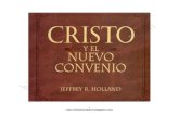 Cristo y el Nuevo Convenio - Por Jeffey R Holland