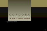 Cordoba, la ciudad de los sentidos (por: carlitosrangel) - Espana