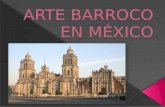 Arte Barroco en México