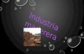 La industria maderera
