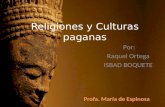Religiones y culturas paganas