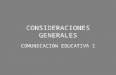Comunicación: consideraciones generales