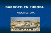 Barroco en europa arquitectura