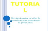 Tutorial.como insertar un video de you tube a una presentacion de power point.