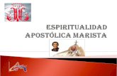 Espiritualidad apostólica marista