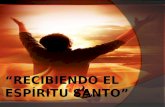 Recibiendo el espíritu santo