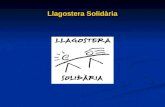 LLAGOSTERA SOLIDÀRIA (Projectes de Codesenvolupament)