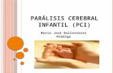 Parálisis cerebral infantil (pci)
