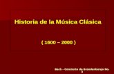 Historia de la Musica Clasica (1600-2000)