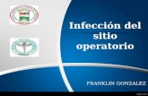 INFECCIONES DEL SITIO OPERATORIO (INFECCIONES DE HERIDAS)