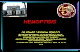 Hemoptisis   Dr. Renato Casanova