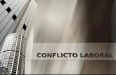 El Conflicto Laboral